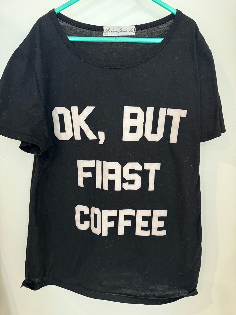 Black "OK, But First Coffee" Graphic Tee - by Arden Furtado Size Small
